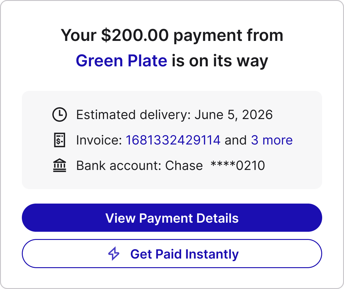 Payment status card for one payment on the way, with a Get Paid Instantly option.