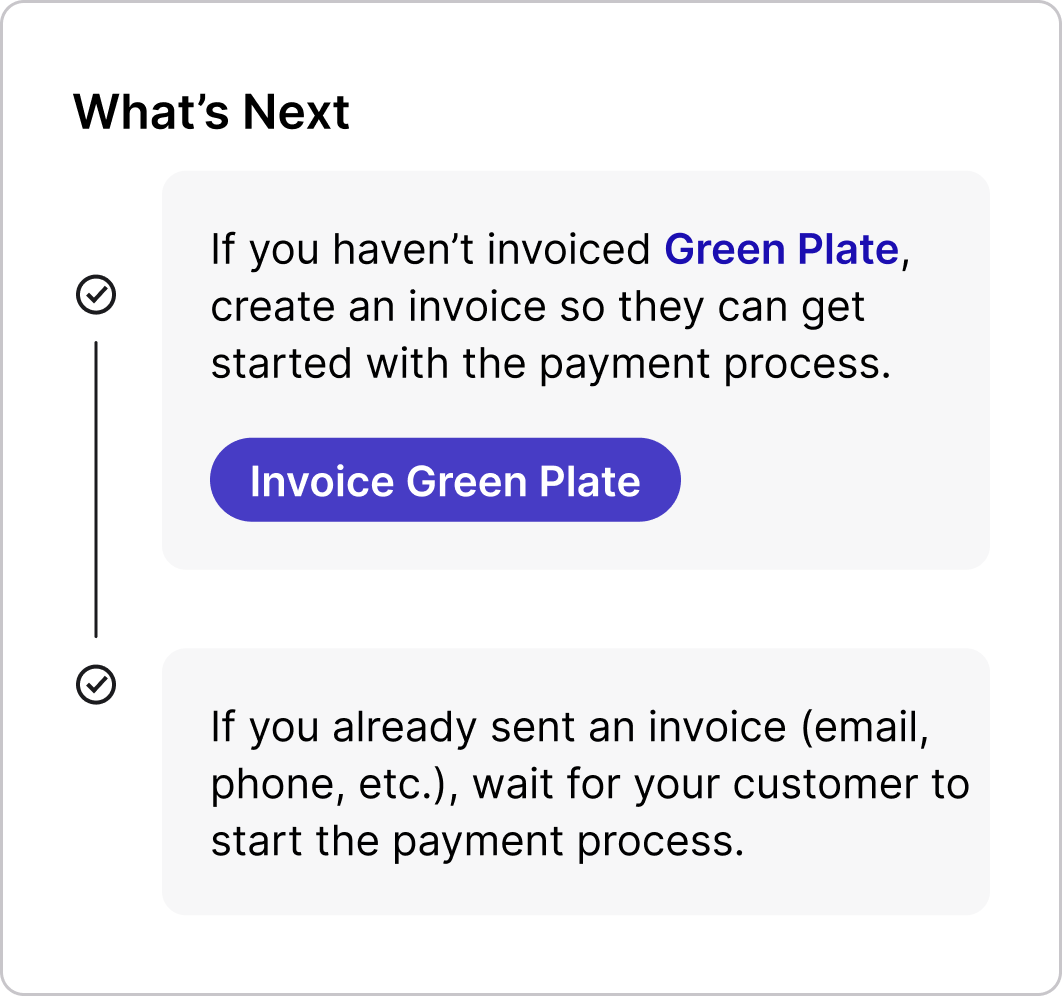 What's Next card prompting the receiver to invoice their customer to start the payment process.